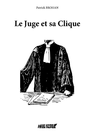Illustration pour un livre publié : Le Juge et sa Clique