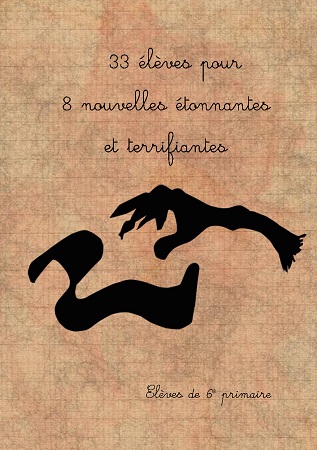 Illustration pour un livre publié : 33 élèves pour 8 nouvelles étonnantes et terrifiantes