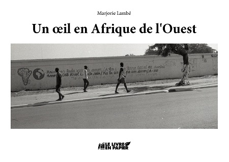 Illustration pour un livre publié : Un œil en Afrique de l'Ouest