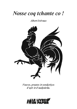 Illustration pour un livre publié : Nosse coq tchante co !
