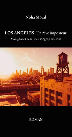Illustration pour un livre publié : Los Angeles un rêve imposteur