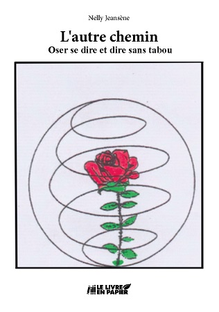 Illustration pour un livre publié : L'autre chemin : Oser se dire et dire sans tabou