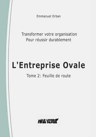 Illustration pour un livre publié : L'Entreprise Ovale Tome 2: Feuille de route