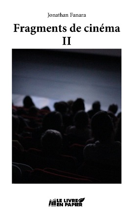 Illustration pour un livre publié : Fragments de cinéma - Tome II