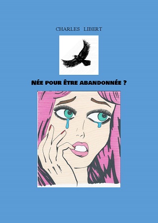 Illustration pour un livre publié : Née pour être abandonnée ?