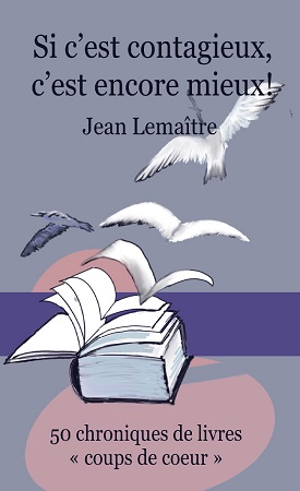 Illustration pour un livre publié : Si c'est contagieux, c'est encore mieux