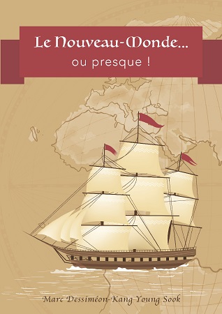 Illustration pour un livre publié : Le Nouveau-Monde... ou presque !