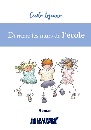 Illustration pour un livre publié : Derrière les murs de l'école