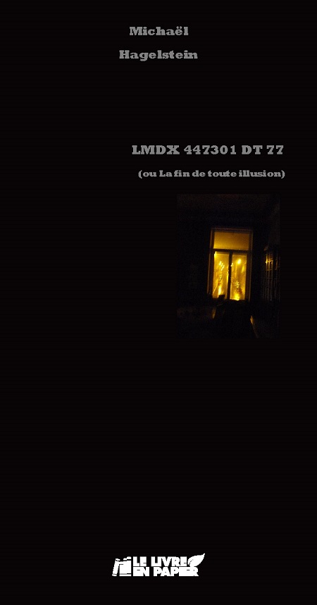 Illustration pour un livre publié : LMDX 447301 DT 77 : La fin de toute illusion