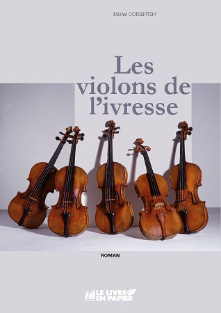 Illustration pour un livre publié : Les violons de l'ivresse