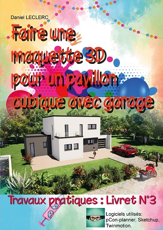 Illustration pour un livre publié : Faire une maquette 3D pour un pavillon cubique avec garage