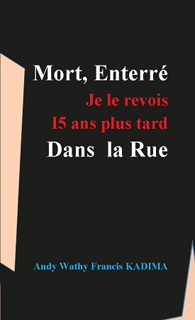 Illustration pour un livre publié : Mort, Enterré... Je le revois... 15 ans plus tard dans la rue