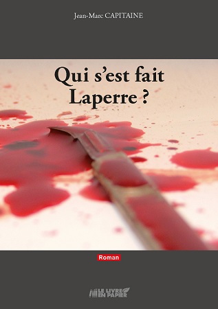 Illustration pour un livre publié : Qui s'est fait Laperre?
