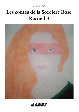 Illustration pour un livre publié : Les contes de la Sorcière Rose - Recueil 3