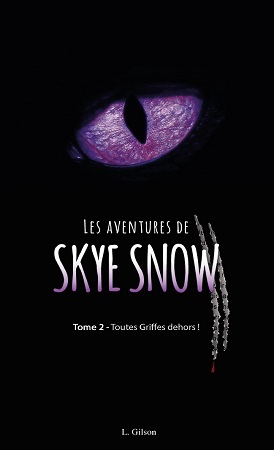 Illustration pour un livre publié : Les aventures de Skye Snow - Tome 2 : Toutes griffes dehors !