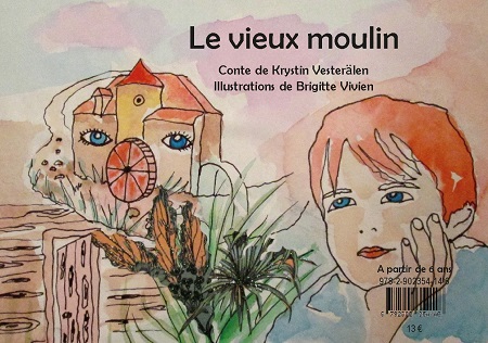 Illustration pour un livre publié : Le vieux moulin (conte bilingue français-anglais)