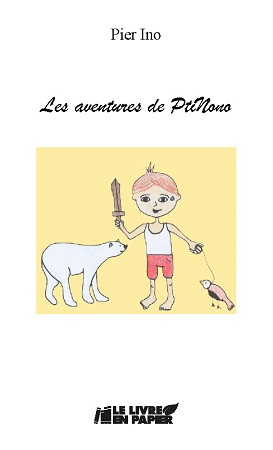Illustration pour un livre publié : Les aventures de PtiNono