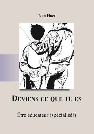 Illustration pour un livre publié : DEVIENS CE QUE TU ES - Etre éducateur (spécialisé !)