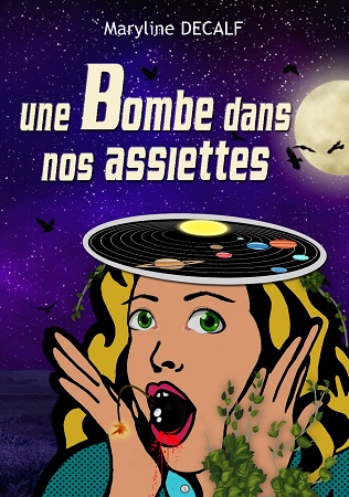 Illustration pour un livre publié : Une Bombe dans ''nos assiettes''