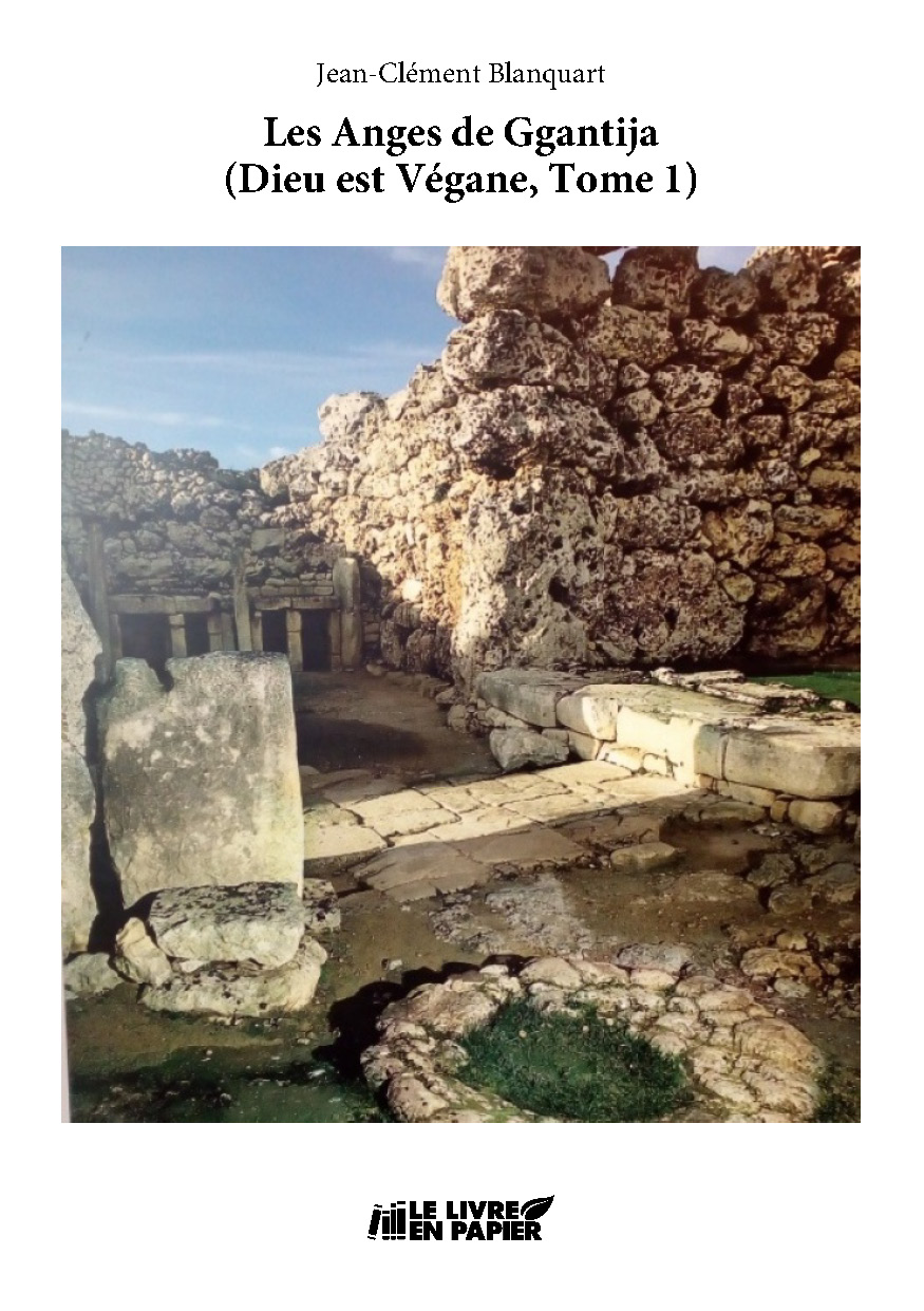 Illustration pour un livre publié : Les Anges de Ggantija (Dieu est Végane, Tome 1)