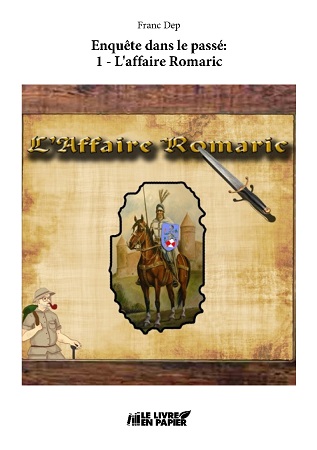 Illustration pour un livre publié : Enquête dans le passé: 1 - L'affaire Romaric