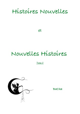 Illustration pour un livre publié : Histoires nouvelles et Nouvelles Histoires - Tome. 2