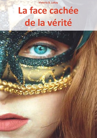 Illustration pour un livre publié : La face cachée de la vérité