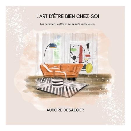 Illustration pour un livre publié : L'art d'être bien chez soi. Ou comment refléter sa beauté intérieure?
