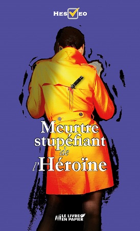 Illustration pour un livre publié : Meurtre Stupéfiant de l'Héroïne