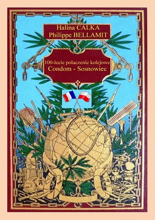 Illustration pour un livre publié : Centenaire de la liaison ferroviaire Condom - Sosnowiec (PL)
