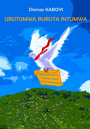 Illustration pour un livre publié : UBUTUMWA BURUTA INTUMWA