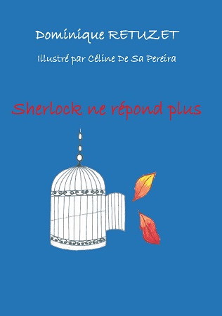 Illustration pour un livre publié : Sherlock ne répond plus