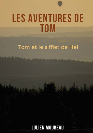 Illustration pour un livre publié : Les aventures de Tom : Tom et le sifflet de Hel
