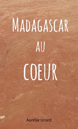 Illustration pour un livre publié : Madagascar au coeur