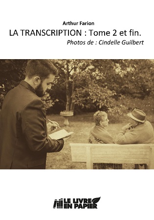 Illustration pour un livre publié : La Transcription - TOME 2 et FIN
