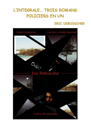 Illustration pour un livre publié : L'intégrale..Trois romans en un