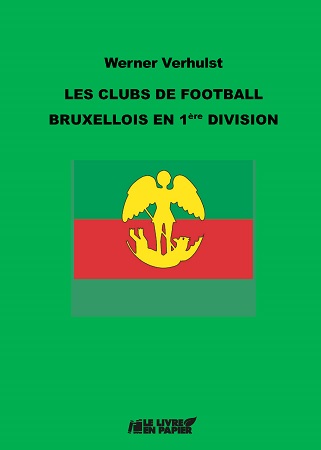 Illustration pour un livre publié : Les clubs de football bruxellois en 1ère division