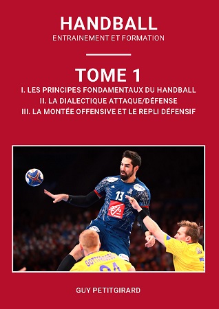 Illustration pour un livre publié : Handball : Entrainement et formation - Tome 1