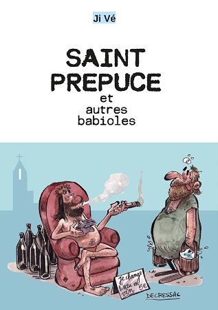 Illustration pour un livre publié : Saint Prépuce