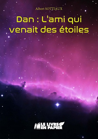 Illustration pour un livre publié : Dan: l'ami qui venait des étoiles