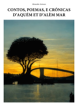 Illustration pour un livre publié : CONTOS, POEMAS, E CRÓNICAS D'AQUÉM ET D'ALÈM MAR