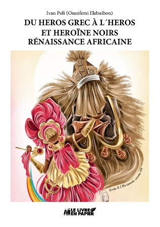 Illustration pour un livre publié : DU HEROS GREC À L'HEROS ET HEROÏNE NOIRS