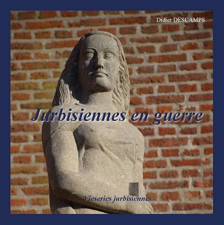 Illustration pour un livre publié : Jurbisiennes en guerre
