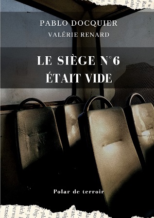 Illustration pour un livre publié : Le siège n° 6 était vide