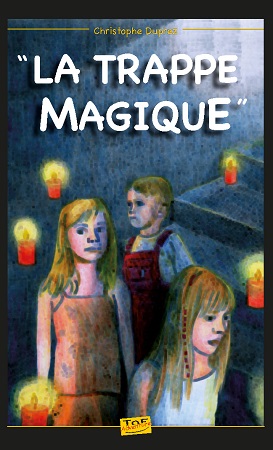 Illustration pour un livre publié : La trappe magique