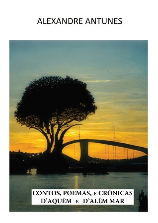 Illustration pour un livre publié : CONTOS, POEMAS, e CRÓNICAS D'AQUÉM e D'ALÉM MAR