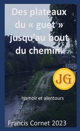 Illustration pour un livre publié : Des plateaux du guet jusqu'au bout du chemin