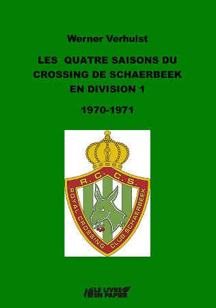 Illustration pour un livre publié : Les quatre saisons du Crossing de Schaerbeek en division 1 : 1970-1971