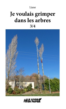 Illustration pour un livre publié : Je voulais grimper dans les arbres - Tome 3