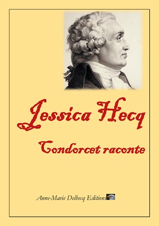 Illustration pour un livre publié : Condorcet raconte